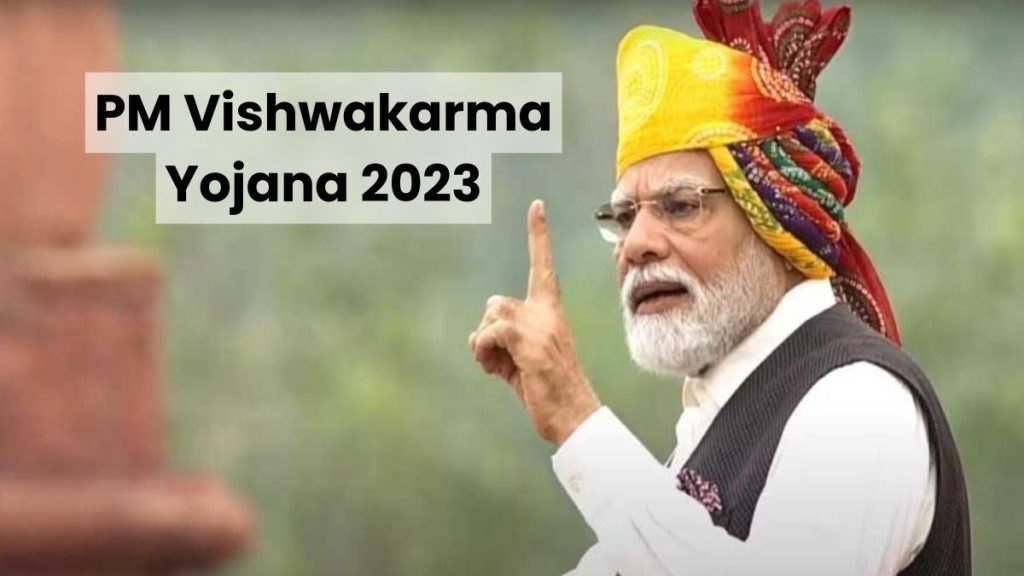 PM Vishwakarma Yojana