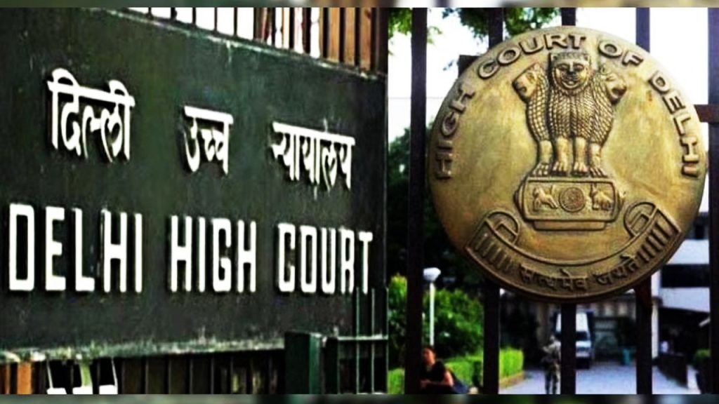 Delhi High Court :