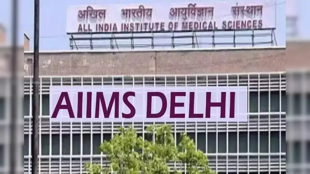 Delhi AIIMS
