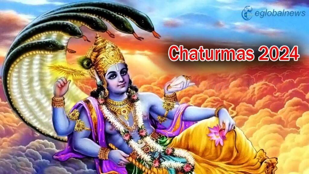 Chaturmas 2024: